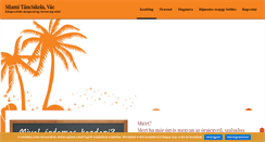 Desktop Screenshot of miamitanciskola.hu